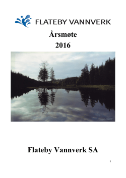 Årsmøte 2016 Flateby Vannverk SA