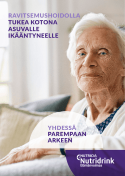 Ravitsemushoidolla tukea kotona asuvalle ikääntyneelle