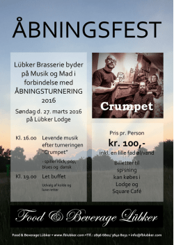 Åbnigsfest Lübker Lodge