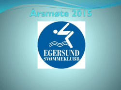 Årsmøte 2015 - Egersund Svømmeklubb