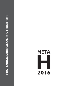 META 2016 – final-web - Historiskarkeologiska föreningen