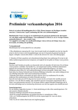 Preliminär verksamhetsplan 2016 - Riksförbundet Visan i Sverige