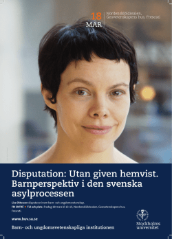 Disputation: Utan given hemvist. Barnperspektiv i den svenska