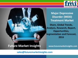Major Depressive Disorder (MDD) Treatment Market, 2016-2026 by Segmentation: Based on Product, Application and Region