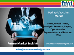 Pediatric Vaccines Market Size, Analysis, and Forecast Report: 2016-2026 