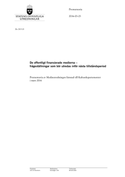De offentligt finansierade medierna