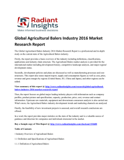 Agricultural Balers Market Size, Growth, Trends & Forecast Report To 2016: Radiant Insights, Inc