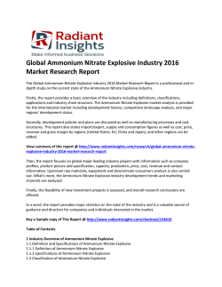Ammonium Nitrate Explosive Market Size And Forecast Report Up To 2016: Radiant Insights, Inc