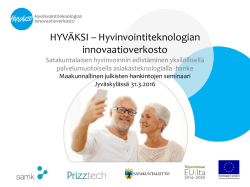 Niina Holappa / HYVÄKSI-hankkeen esittely