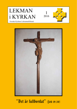 LEKMAN i KYRKAN - Svenska Kyrkans Lekmannaförbund