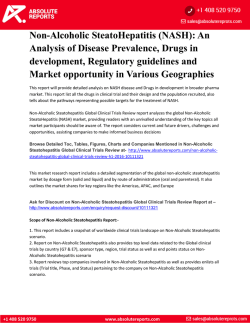 Non-Alcoholic SteatoHepatitis (NASH): An Analysis of Disease Prevalence, Drugs in development, Regulatory guidelines and Market opportunity in Various Geographies