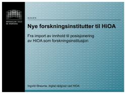 Nye forskningsinstitutter til HiOA ved Ingvild Straume