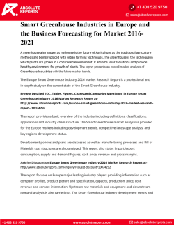 Smart Greenhouse Industries in Europe and the Business Forecasting for Market 2016-2021 