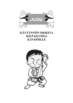 Ohjeita judokisoissa kävijöille aka 09