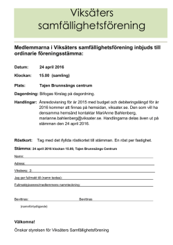 Kallelse årsstämma 24 April 2016 - Viksäters Samfällighetsförening