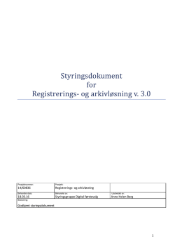Styringsdokument Registrerings og arkivløsning v.3.0 nettversjon