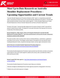 Most Up-to-Date Research on Australia Shoulder Replacement Procedures – Upcoming Opportunities and Current Trends