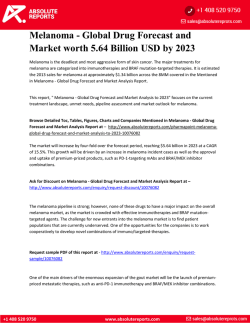 Melanoma - Global Drug Forecast and Market worth 5.64 Billion USD by 2023
