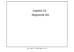 Kapittel 23: Magnetisk felt