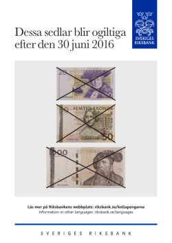 Dessa sedlar blir ogiltiga efter den 30 juni 2016