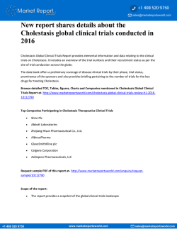 New report shares details about the Cholestasis global clinical trials conducted in 2016
