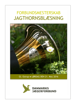 Kataloget for forbundsmesterskabet i Jagthorn 2016 kan hentes her.