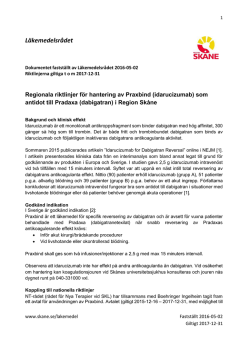 Praxbind som antidot till Pradaxa - hantering i Region Skåne (