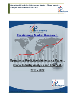 Operational Predictive Maintenance Market : Global Industry Analysis and Forecast 2016 - 2022