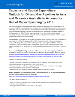 Capacity and Capital Expenditure Outlook for Oil and Gas Pipelines in Asia and Oceania