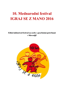 10. Mednarodni festival IGRAJ SE Z MANO 2016