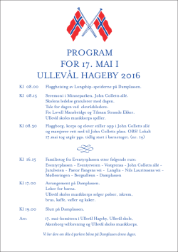 PROGRAM FOR 17. MAI I ULLEVÅL HAGEBY 2016
