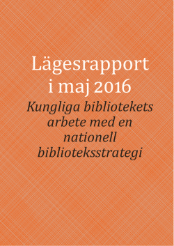 Lagesrapport Nat.biblstrat. - Nationell biblioteksstrategi