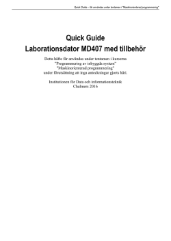 Quick Guide Laborationsdator MD407 med tillbehör