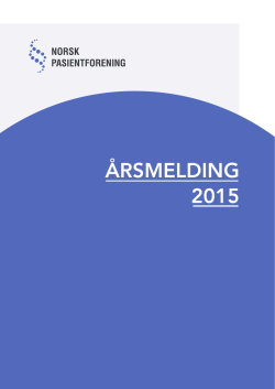 årsmelding 2015 - Norsk Pasientforening