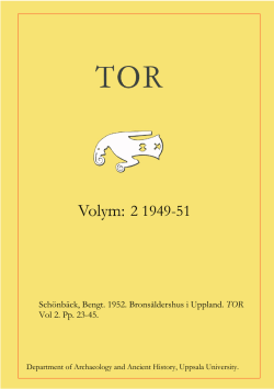 Schönbäck, Bengt. 1952. Bronsåldershus i Uppland. TOR Vol