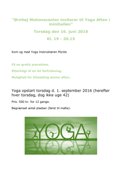 Ørnhøj Motionscenter inviterer til Yoga Aften i minihallen” Torsdag