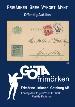 Auktionskatalog 11 juni 2016 - Frimärksauktioner i Göteborg AB