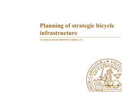 Planning of strategic bicycle infrastructure