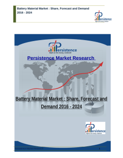 Battery Material Market : Share, Forecast and Demand 2016 - 2024