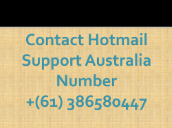 Hotmail Email Support Australia Phone Number +(61) 386580447