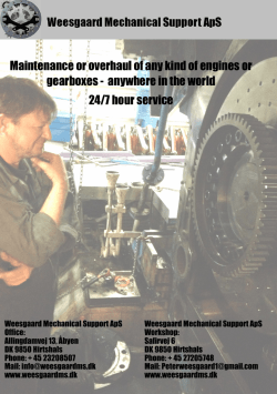 Maintenance or overhaul of any kind of engines or gearboxes