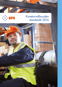 Koneturvallisuuden standardit - Suomen Standardisoimisliitto SFS ry