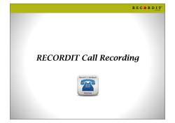 RECORDIT Call Recorder Lync.pptx
