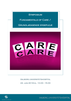 Symposium Fundamentals of Care / Grundlæggende sygepleje