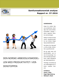 R37-2016 Den norske arbeidslivsmodellen med produktivitet i