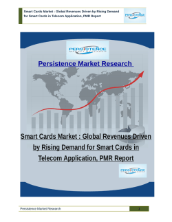 Smart Cards Market : Global Revenues Driven by Rising Demand for Smart Cards in Telecom Application, PMR Report