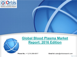 Global Blood Plasma Market Report 2016 Edition