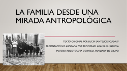 Una mirada antropl&oacute;gica a la familia