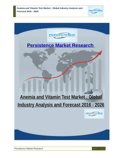 Anemia and Vitamin Test Market : Global Industry Analysis and Forecast 2016 - 2026