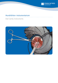 Mundhöhlen-Instrumentarium Oral Cavity Instruments